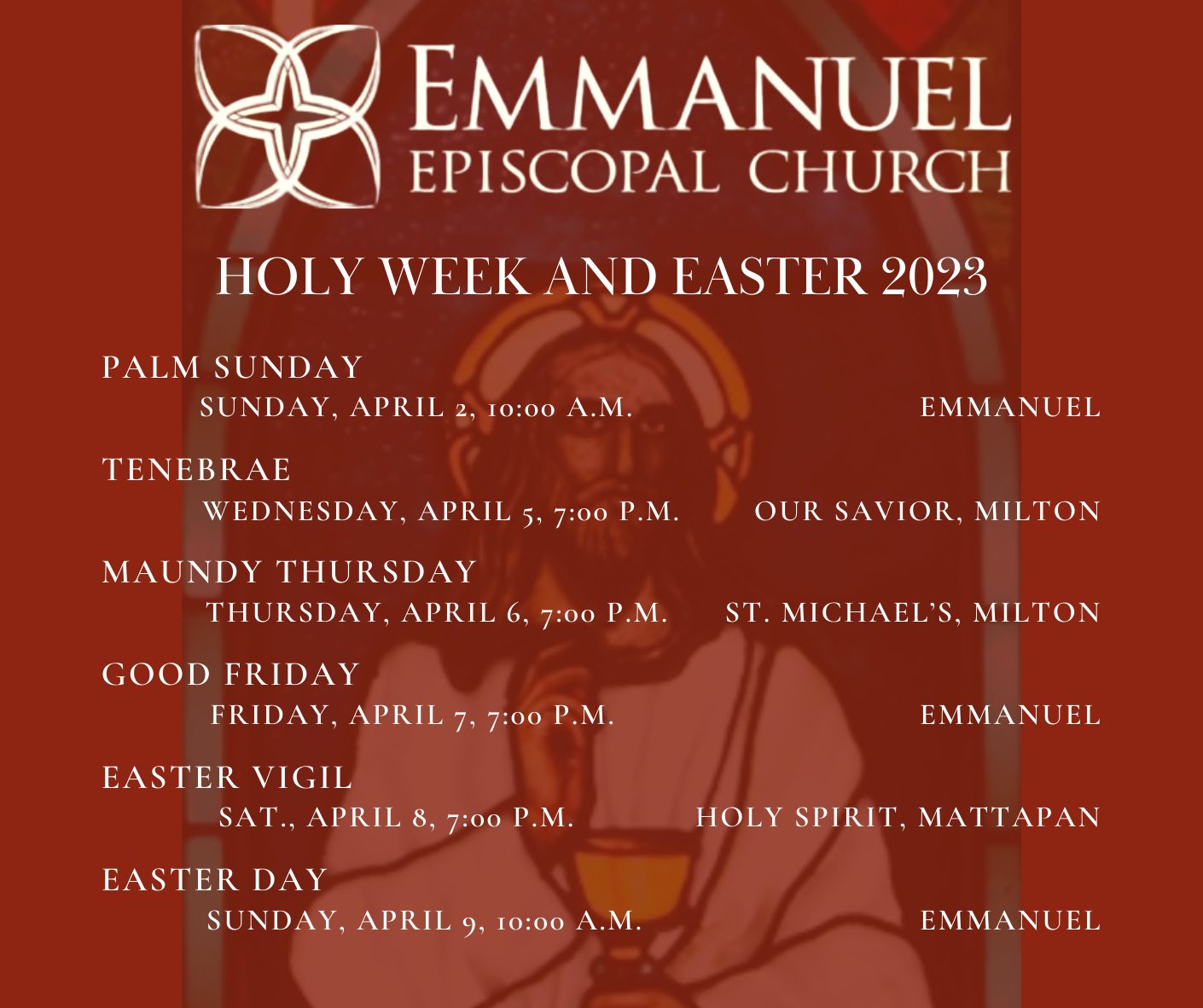 Holy Week Service Schedule, April 2-9, 2023 - Emmanuel Episcopal Church