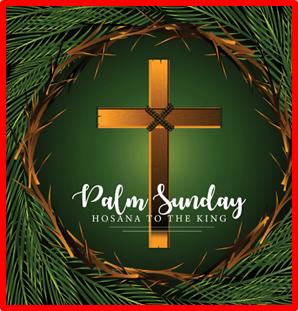 Palm Sunday, March 29, 2026